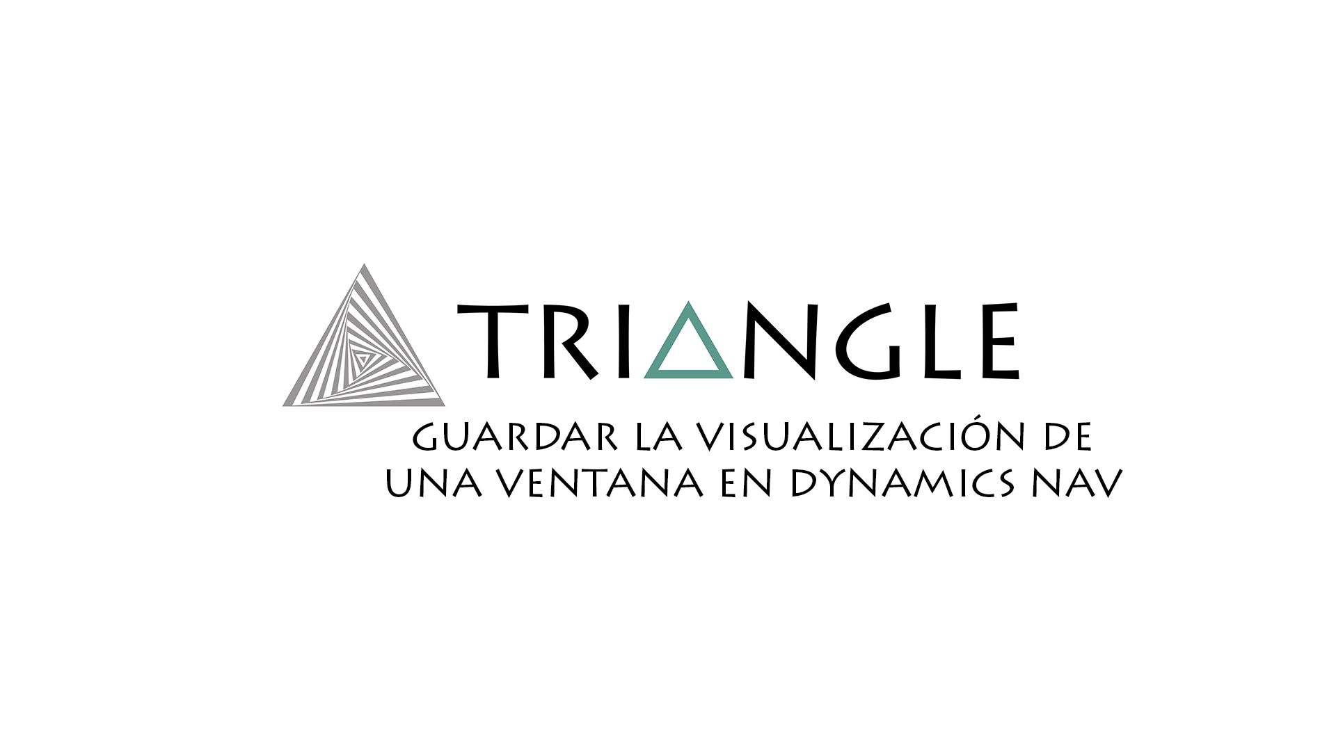 Guardar la visualización de una ventana en Dynamics NAV