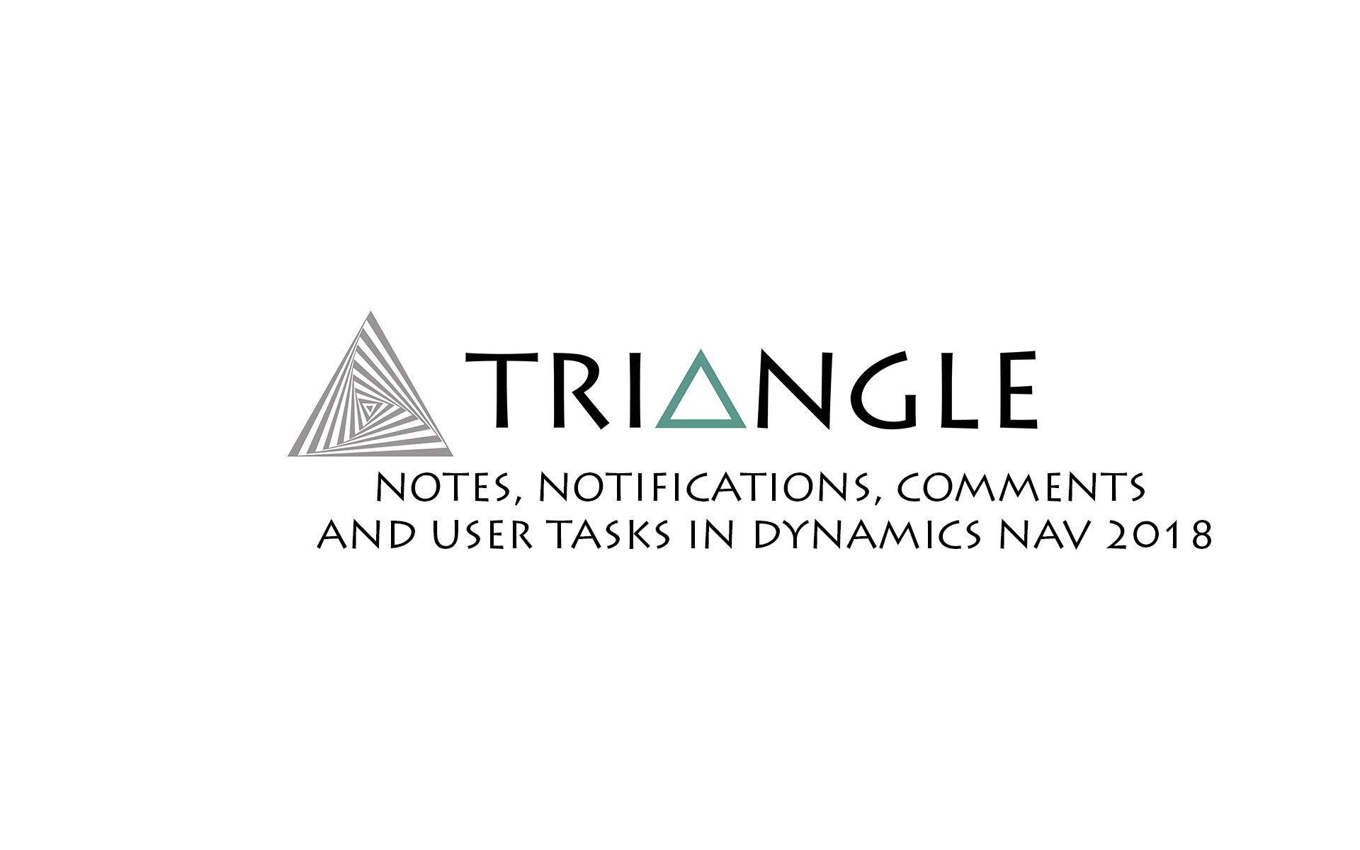 Notes Comments Notifications User Tasks Dynamics NAV