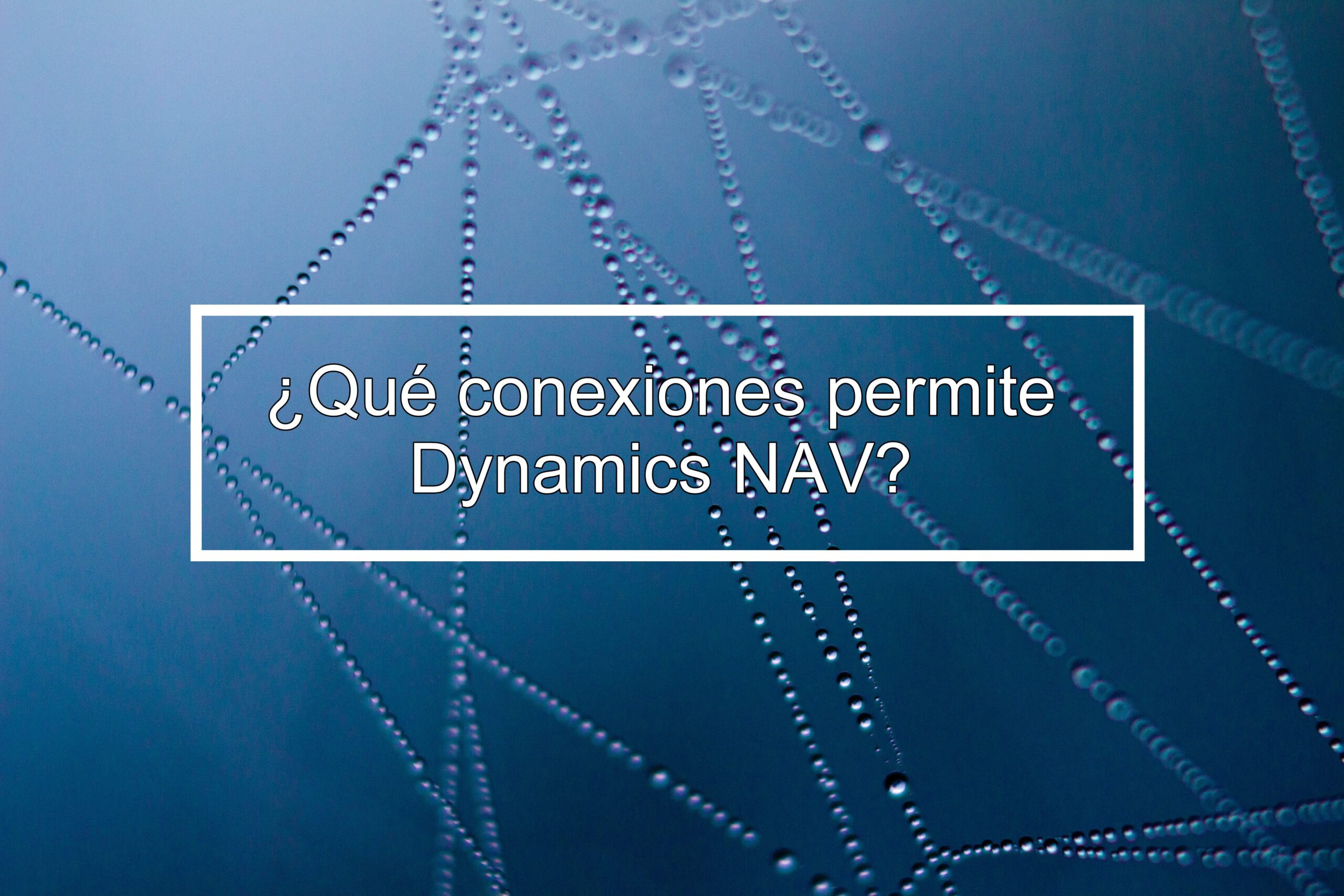 conexiones Dynamics NAV
